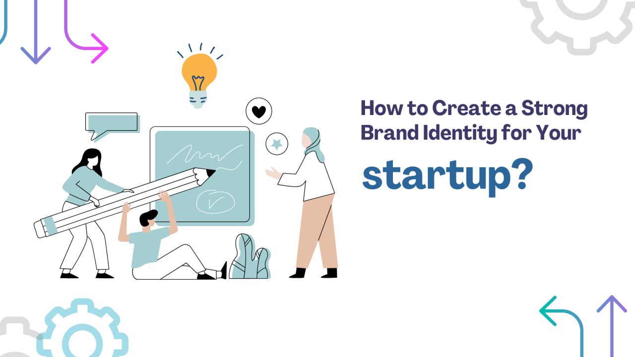 How Startup Marketing Agencies Help You Build a Strong Brand Identity?