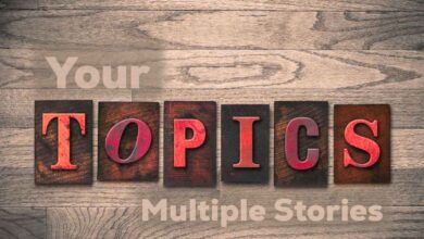 Your Topics | Multiple Stories